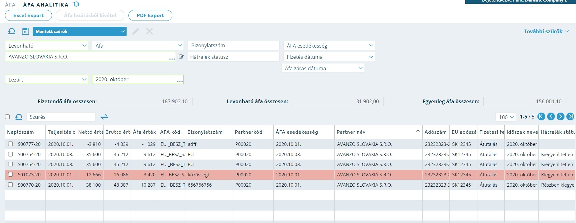 Smartfront ÁFD 5.19 > Beszállítói számla rögzítés: közösségi és fordított adó > Lezárt ÁFA időszakban rögzített közösségi számla ÁFA analitikában.jpg